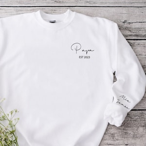 Custom Papa Est with Kids Names and Heart on Sleeve Sweatshirt,Grandpa Sweatshirt, Father's Day Gift, Personalized Sweatshirt  Gifts for Dad