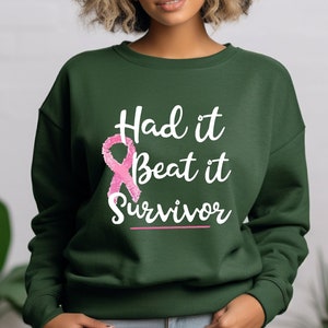 Pink Ribbon Cancer Awareness Sweatshirt, Breast Cancer Sweatshirt, Cancer Survivors Gift, Cancer Warrior Gift, Had It Beat It Survivor Shirt