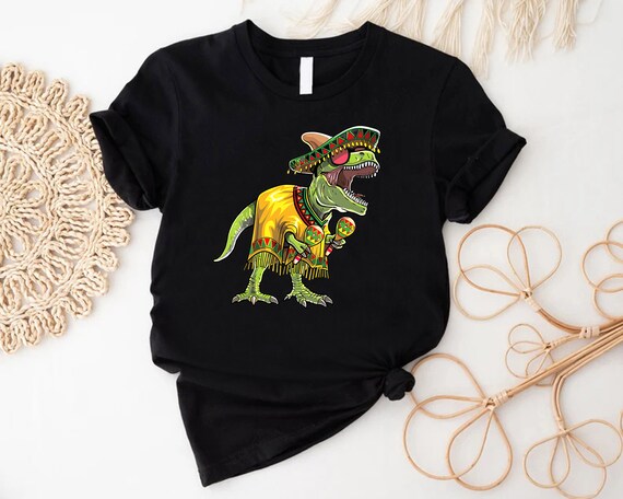 Funny Mexican T-Rex T-Shirt Cinco De Mayo Dinosaur Gift Funny Mexican T-Rex T-Shirt Cinco De Mayo Dinosaur Gift