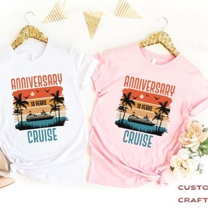 Custom Anniversary Cruise Shirt,Summer Cruise Anniversary Couple Gift, Cruise Anniversary Matching Tees,Cruise Vacation Gift,Cruise 2025 Tee