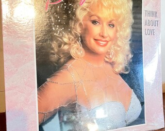 Dolly Parton - Think About Love- Sealed