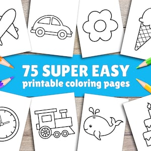 75 Easy Coloring Pages For Kids, Toddlers, Preschoolers Toddlers Coloring Book Simple Coloring Pages Homeschool Printable, Kindergarten