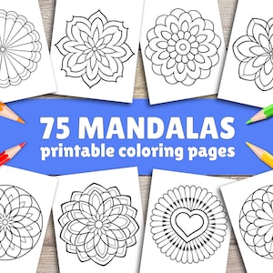 May include: 75 printable mandala coloring pages. The pages feature intricate black and white designs with various floral patterns.