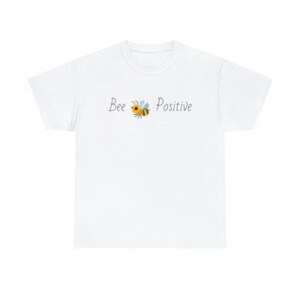 Bee Positive Cotton Tee