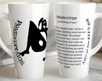 I Am Thinking of You Gift Mug African Definition Coffee Mug Tall Coffee Mug Meaningful Gift for Friends & Loved Ones Inspirational Mug