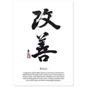 May include: A white poster featuring black Japanese calligraphy characters for Kaizen, a small red square seal, and the text Kaizen followed by a paragraph explaining the philosophy of continuous improvement through small, steady steps.