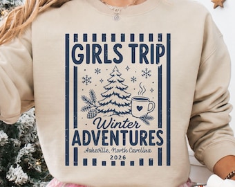 Winter Girls Trip Shirts, Custom Besties Holiday Cabin Weekend Matching Tees, Girls Ski Vacation Sweatshirt