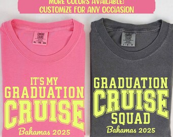 Graduation Cruise Shirts, Family Graduation Cruise T-Shirts, Class of 2025 Custom Family Graduation Cruise Crew Shirts Comfort Colors