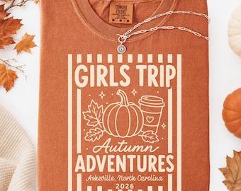 Fall Girls Trip Shirts, Besties Autumn Weekend Tees, Custom Matching Friends Vacation Sweatshirts