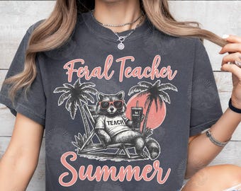 Last Day of School Teacher Shirt, End of School Teacher Tee, Comfort Colors Teacher Raccoon Tee, Teacher Gift, Funny Teacher Team Shirts
