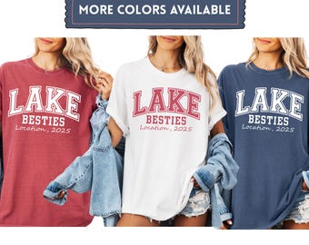 Lake Besties Shirt, Group Lake Vacation Shirt, Comfort Colors Girls Trip, Matching Group Lake Life Shirt, Lake Weekend Girls Tip