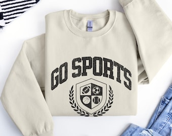 Go Sports Sweatshirt, Sports Themed Sweater, Sports Mom Crewneck, Varsity Sports, Football Soccer Baseball Basketball, Spirt Week