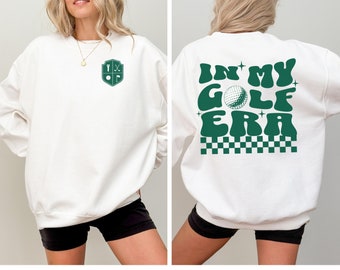 Golf Sweatshirt, Golf Wife Sweatshirt, Golf Gift, Womens Golf Sweatshirt, In My Golf Era Sweater, Retro Golf Sweatshirt, Golf Mom Sweatshirt