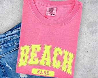 Neon Pink Beach Babe Shirt, Beach Babe Varsity Tee, Comfort Colors Beach Coverup, Vacation Tshirt, Summer Graphic T Shirt, Beach Gift