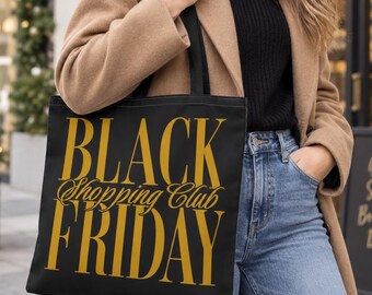 Black Friday Tote Bag, Holiday Market Shopping Group Gifts