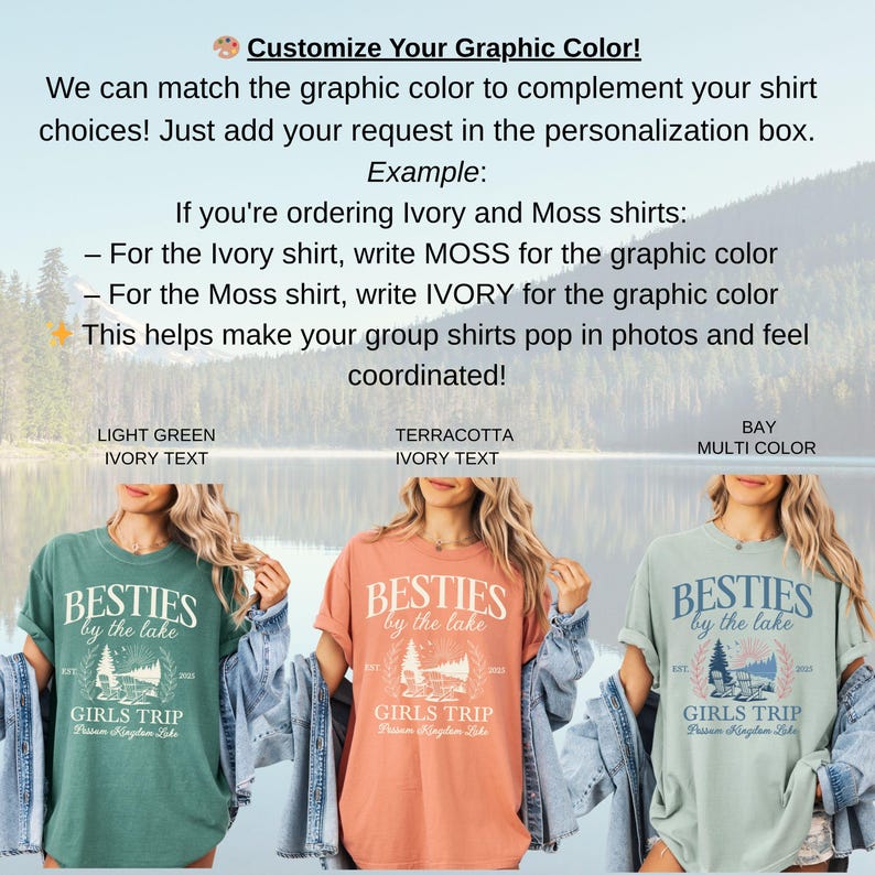 K&ouml;nnte beinhalten: Drei T-Shirts mit dem Text "Besties by the Lake" und "Girls Trip". Die Shirts sind hellgr&uuml;n, terrakottafarben und in der Farbe Bay. Der Text "Passen Sie Ihre Grafikfarbe an!" steht oben im Bild.