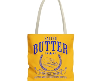 Butter Tote Bag, Funny Salted Butter Grocery Bag, Butter Social Club, Gift for Baker, Yellow Butter Farmers Market Tote 16" × 16''