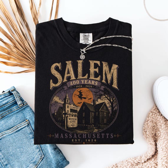 Salem Massachusetts 400 Years Shirt | Celebrating 400th Est 1626 | Witch City Tee | Salem Witch Trials Gift | Halloween Shirt