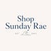 Shop Sunday Rae