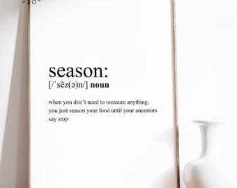 Black Art Season Food Until Ancestors Say Stop Print, Minimalist Kitchen Wall Art (Digital Download)