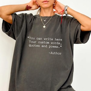 Comfort Colors Custom Quote Shirt: Personalized Typewriter Tee