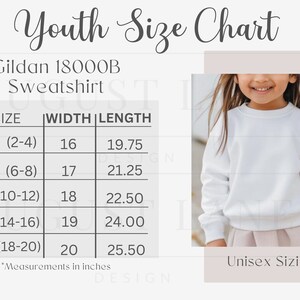 May include: Youth size chart for Gildan 18000B sweatshirts. The chart shows sizes XS to XL with corresponding width and length measurements in inches. The chart is labelled "Unisex Sizing".
