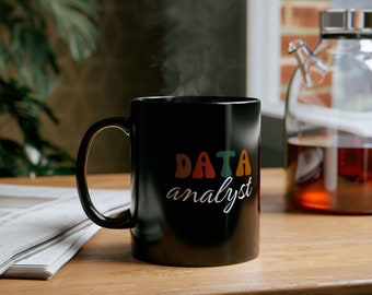 Daten analytiker Tasse: "Ich habe eine Tabelle für das"