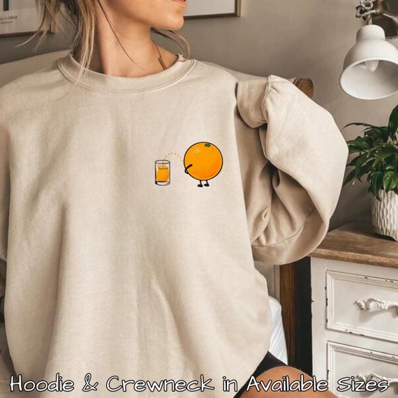 Fall Seasonal Fruit Orange Juice Funny  Meme Frontside Hoodie &Crewneck,Heavy Cotton Outerwear,Inspired Design,Quality Gift For Friend