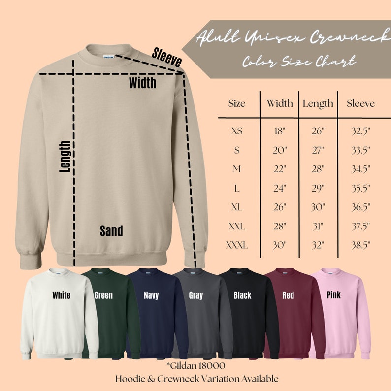Puede incluir: Una tabla de tallas para una sudadera con cuello redondo unisex. La tabla muestra el ancho, la longitud y la longitud de la manga en pulgadas para las tallas XS a XXXL. La sudadera est&aacute; disponible en 8 colores: blanco, verde, azul marino, gris, negro, rojo, rosa y arena.