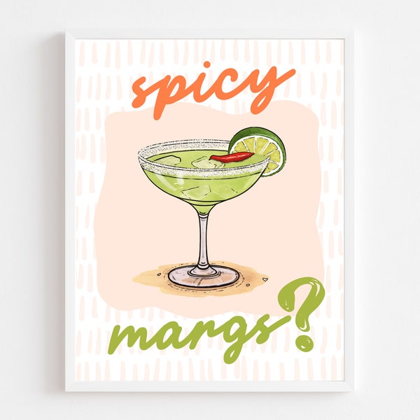 Spicy Margs Print | Retro Margarita Poster | Trendy Cocktail Wall Art | Margarita Bar Cart Print | Margarita Wall Art | Funky Bar Cart Print