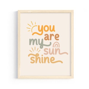 You Are My Sunshine Wall Art | Boho Nursery Decor | Minimalist Boho Nursery Print | Printable Art Kids Room Decor | Sunshine Print