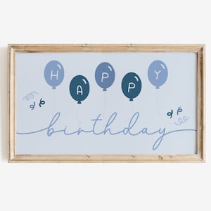 Happy Birthday TV Art | Samsung Frame TV Art | Blue Birthday Frame TV Art | Birthday Party Art for Frame Tv | Blue Birthday Balloons Tv Art