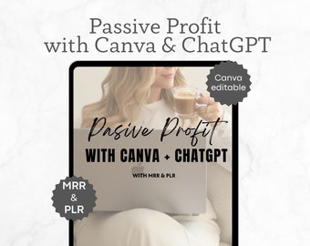 MRR-produkt med PLR Passiv vinst med Canva och ChatGPT-prompt Klar för dig Mastera återförsäljningsrättigheter Digital produktguide Chatgpt Mastery
