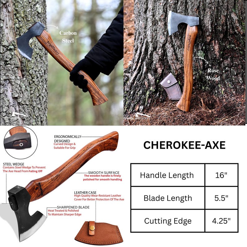 May include: Axe with a rosewood handle and carbon steel blade. The handle is 16 inches long, the blade is 5.5 inches, and the cutting edge is 4.25 inches. The axe has a leather case for protection and is labeled "CHEROKEE-AXE".