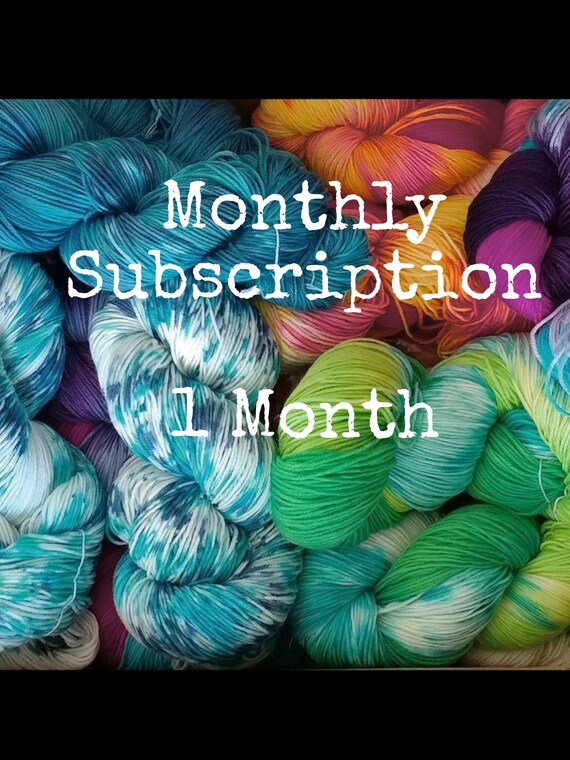 Hand Painted Yarn Monthly Subscription - 1 month