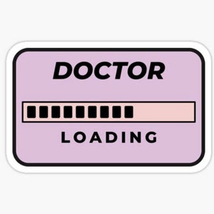 Doctor Loading Sticker | Perfect for Medical Students and Premeds ...