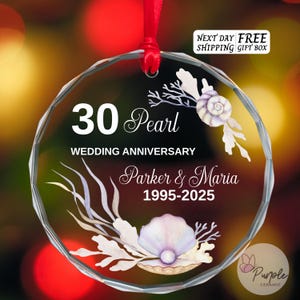 Personalized 30th Anniversary Ornament, Pearl Wedding Anniversary