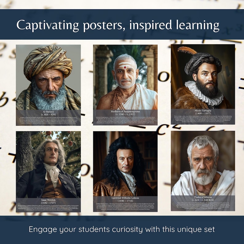 May include: A set of six educational posters featuring portraits of historical figures, including Al-Battani, Madhava of Sangamagrama, and Isaac Newton. Each poster has the name and dates of the figure. The posters are designed to inspire learning.