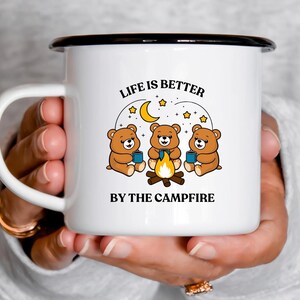 Enamel Camping Mug, Life is Better by the Campfire, Camping Mug, Outdoors Gift, Nature Lover&#39;s Cup, Camper mug, Camping, Unique camping gift