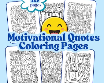 Motivational Quotes Coloring Pages (Digital Download)