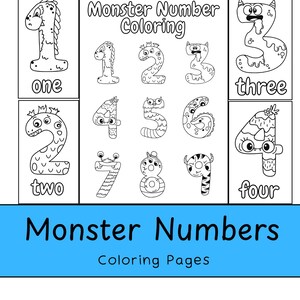 May include: Black and white coloring pages featuring monster-themed numbers one through nine. Each number has a unique monster design, with the number word written below. The title "Monster Numbers Coloring Pages" is displayed in a blue banner.