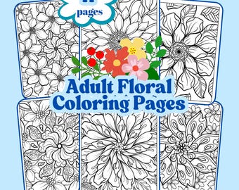 Adult Floral Coloring Pages (Digital Download)