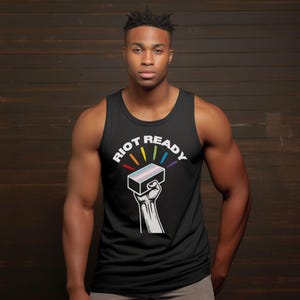 Pride Riot Ready Tank Top, Gay Pride Tank, Protest Tank Top, Queer Tank, Trans Rights, Gay Tank,  LGBTQ Gift, Gay Gift, Unisex Tank