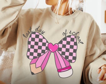 Last Day of School Teacher Shirt, End of Year Summer Break Sweatshirt, Matching Teacher Team Sweater, Happy Last Day Teacher Tee