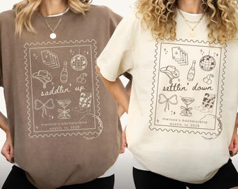Custom Western Bachelorette Shirts, Saddlin Up Settlin Down Bridal Shirts, Matching Personalized Bridesmaid, Bachelorette Party