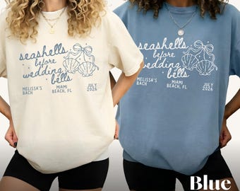 Custom Bachelorette Shirts, Seashells And Wedding Bells, Comfort Colors Bridal Shirts, Matching Personalized Bridesmaid, Bachelorette Party