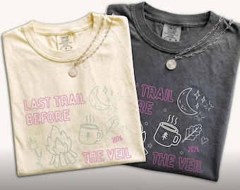 Bachelorette Last Trail Before The Veil Shirts, Comfort Colors Bridal Party, Matching Personalized Bridesmaids Tee, Bachelorette Party