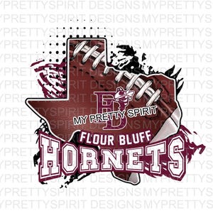 May include: A maroon and white graphic design featuring a football shaped like the state of Texas with the text "Flour Bluff Hornets" and a bee mascot. The design is distressed and has a grunge effect.