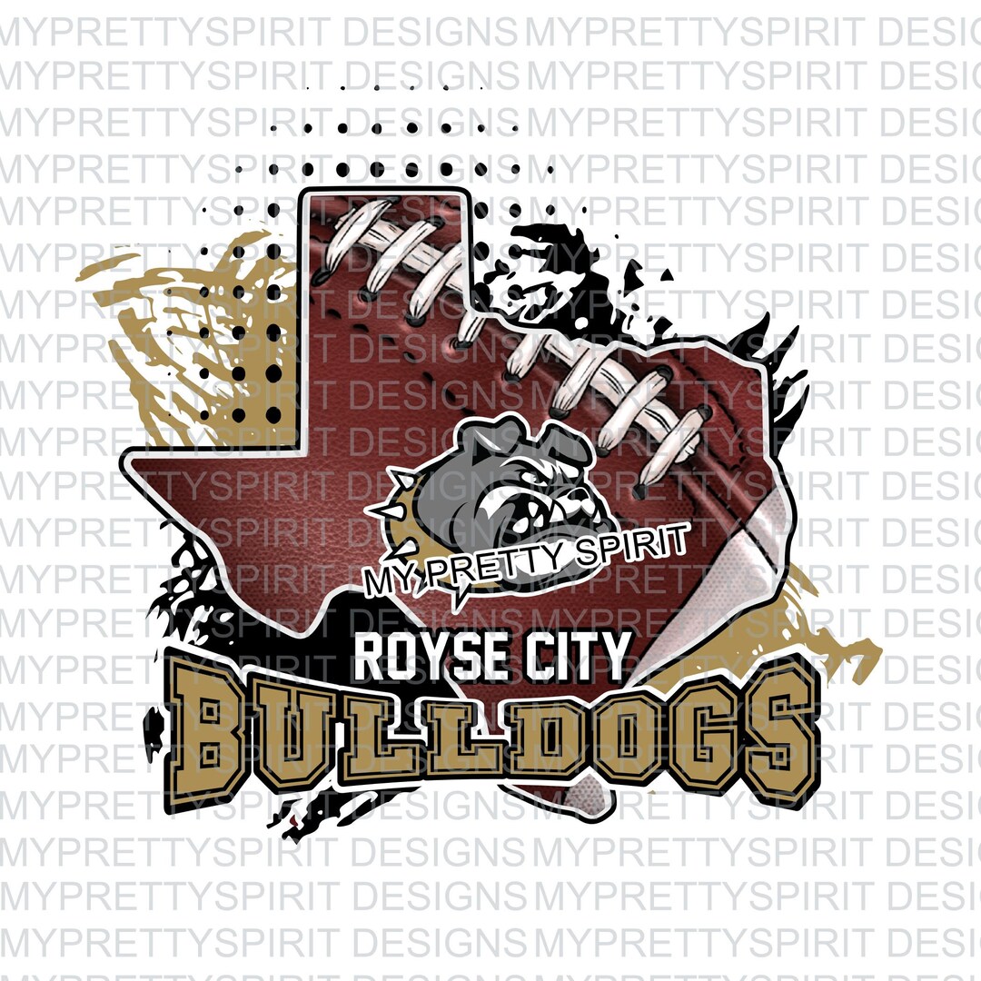 Royse City Bulldogs Football Texas PNG Etsy
