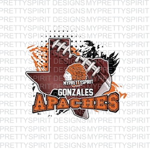 May include: A graphic design featuring a football and the state of Texas. The design includes the text "Gonzales Apaches" and an illustration of a Native American chief. The color scheme is primarily orange, brown, and white.